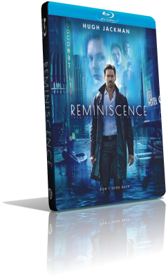 Frammenti dal passato – Reminiscence (2021) Full Blu-Ray AVC ITA/Multi AC3 5.1 ENG/AC3+TrueHD 7.1