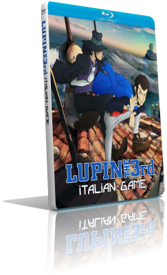 Lupin III – La partita italiana (2016) FullHD 1080p ITA/EAC3 5.1 (Audio Da WEBDL) JAP/AC3+FLAC 2.0 Subs MKV