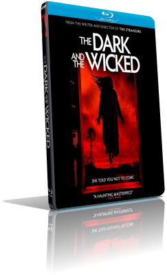 The Dark and the Wicked (2020) FullHD 1080p ITA/AC3 5.1 (Audio Da WEBDL) ENG/AC3+DTS 5.1 Subs MKV