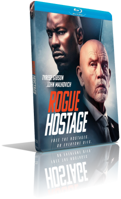 Rogue Hostage (2021) HD 720p ITA/EAC3 5.1 (Audio Da WEBDL) ENG/AC3+DTS 5.1 Subs MKV