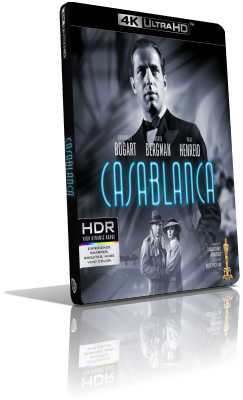Casablanca (1942) [4K/HDR] Full Blu-Ray HVEC ITA/Multi AC3 1.0 ENG/AC3+DTS-HD MA 2.0
