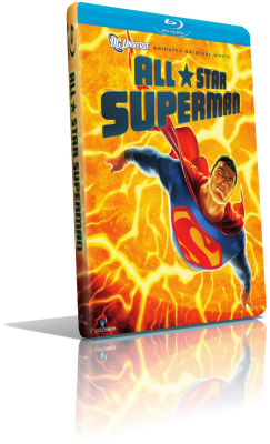 All-Star Superman (2011) FullHD 1080p ITA/AC3 2.0 (Audio Da DVD) ENG/AC3+DTS 5.1 Subs MKV