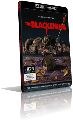 The Blackening (2022) [HDR] UHD 2160p ITA/EAC3 5.1 (Audio Da WEBDL) ENG/TrueHD 7.1 Subs MKV