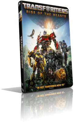 Transformers – Il risveglio (2023) Full DVD9 – ITA/Multi