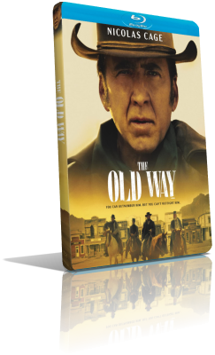 The Old Way (2023) FullHD 1080p ITA/EAC3 5.1 (Audio Da WEBDL) ENG/AC3+DTS 5.1 Subs MKV