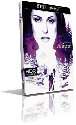 The Twilight Saga: Eclipse (2010) [HDR] UHD 2160p ITA/AC3+DTS-HD MA 5.1 ENG/TrueHD 7.1 Subs MKV