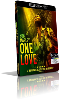 Bob Marley: One Love (2024) [HDR] UHD 2160p ITA/AC3 5.1 ENG/TrueHD 7.1 Subs MKV
