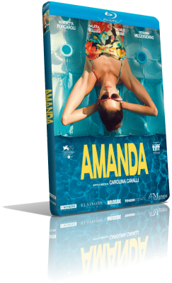 Amanda (2022) Full Blu-Ray AVC ITA/LPCM+DTS-HD MA 5.1