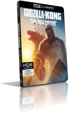 Godzilla e Kong – Il nuovo impero (2024) [HDR] UHD 2160p ITA/AC3+DTS-HD MA 5.1 ENG/TrueHD 7.1 Subs MKV