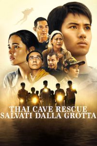 Thai Cave Rescue – Salvati dalla grotta