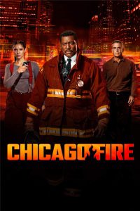 Chicago Fire – Stagione 12 – COMPLETA