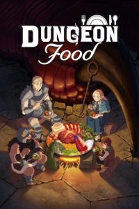 Dungeon Food – Stagione 1 – COMPLETA