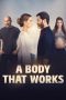 A Body that Works – Stagione 1 – COMPLETA