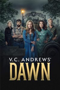 V.C. Andrews’ Dawn – 1×02 – ITA