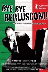 Bye Bye Berlusconi (2005)