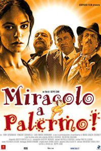 Miracolo a Palermo! (2004)