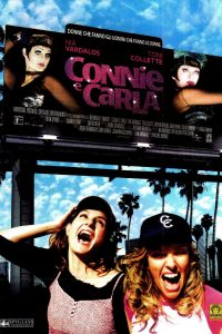 Connie e Carla (2005)