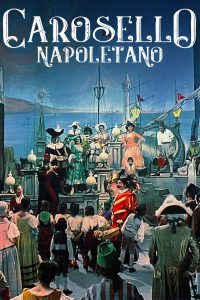 Carosello napoletano [HD] (1954)