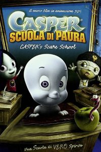 Casper – Scuola di paura (2006)