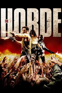 The Horde [HD] (2010)