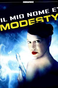 Il mio nome è Modesty (2003)