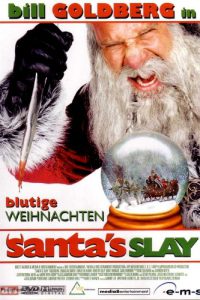Santa’s Slay (2005)