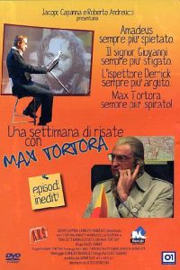 Una Settimana di Risate con Max Tortora (2006)