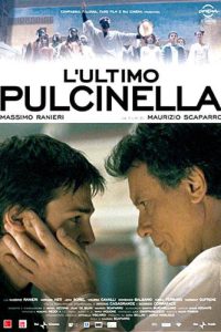 L’ultimo Pulcinella (2008)