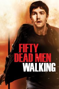 Fifty Dead Men Walking [Sub-ITA] (2008)