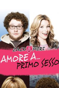 Zack & Miri – Amore a primo sesso [HD] (2011)