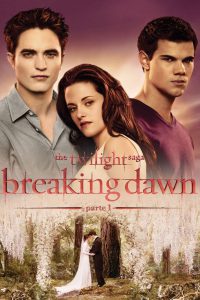 The Twilight Saga: Breaking Dawn – Parte 1 [HD] (2011)