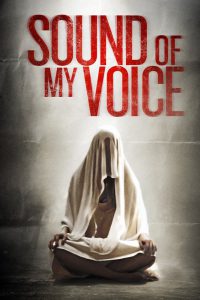 Sound of My Voice [Sub-ITA] (2011)