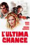 L’ultima chance (1973)