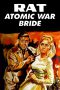 Rat – Atomic War Bride [B/N] [Sub-ITA] (1960)