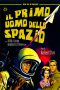 Il primo uomo dello spazio [B/N] (1959)