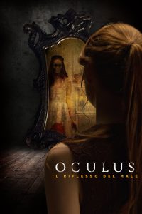 Oculus – Il riflesso del male [HD] (2014)