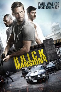 Brick Mansions [HD] (2014)