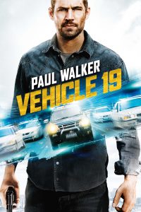 Vehicle 19 [HD] (2013)