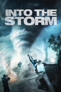 Into The Storm [HD] (2014)