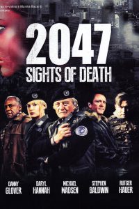 2047 – Sights of Death [HD] (2014)