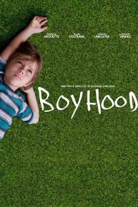 Boyhood [HD] (2014)