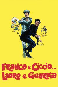 Franco e Ciccio… ladro e guardia [HD] (1970)