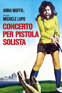 Concerto per pistola solista (1971)