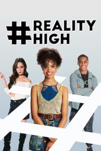 #Realityhigh [HD] (2017)
