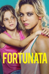 Fortunata [HD] (2017)