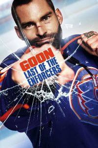 Goon: Last of the Enforcers [HD] (2017)