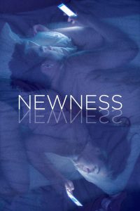 Newness [HD] (2017)