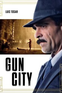 Gun City [HD] (2018)