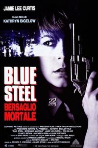 Blue Steel – Bersaglio mortale [HD] (1989)