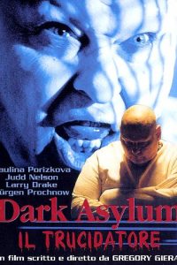 Dark Asylum – Il trucidatore (2001)